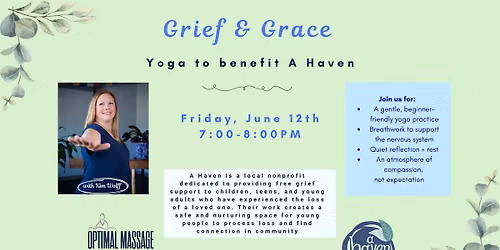 Grief & Grace: Yoga to benefit A Haven