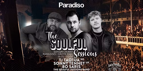 The Soulful Sessions \/\/ Paradiso Amsterdam
