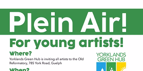 Yorklands Plein Air: For Young Artists!