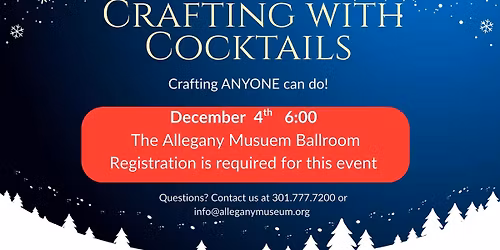 Crafting and Cocktails: Holiday Edition!
