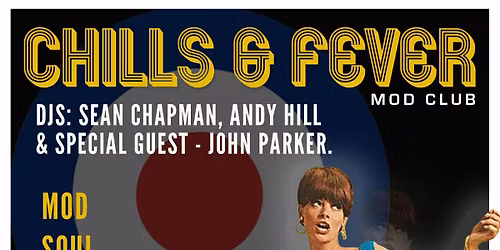 Chills & Fever Mod Club | Social | Hull