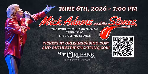 Mick Adams and The Stones, The Orleans Hotel and Casino, Las Vegas