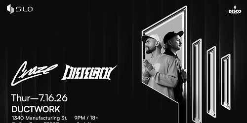 Craze x Dieselboy - Ductwork at SILO Dallas - 07.16.26