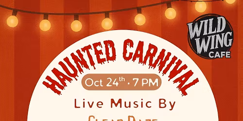 Haunted Carnival at The Wing \ud83c\udf83\ud83d\udc7b\ud83e\udd21\ud83c\udfaa\ud83c\udfa0