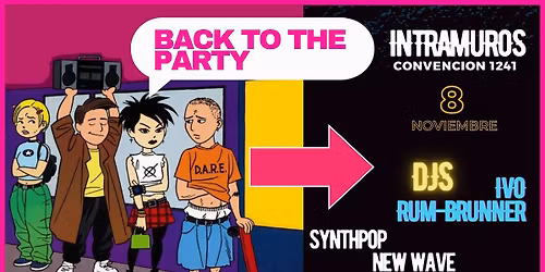 Back To The Party - INTRAMUROS - 08\/11\/25
