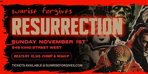 King Street Resurrection Halloween Sunday @ Sunrise Forgives Toronto