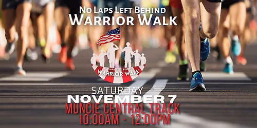 3rd Annual No Laps Left Behind Warrior Walk