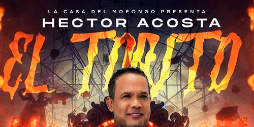 HECTOR ACOSTA EL TORITO