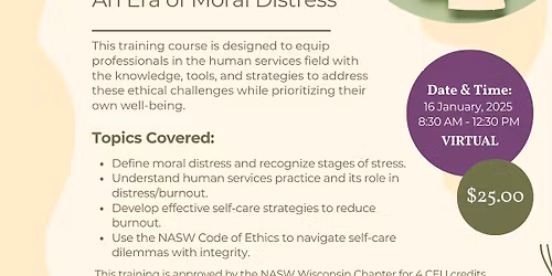 Ethics and Boundaries: Practicing Self-Care in An Era of Moral Distress
