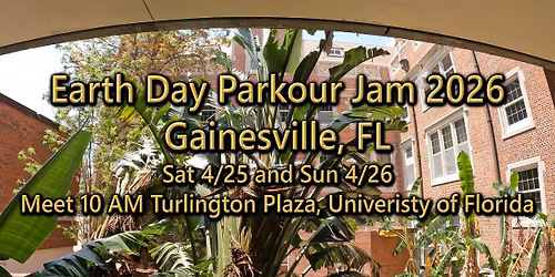 Earth Day Parkour Jam Gainesville 2026