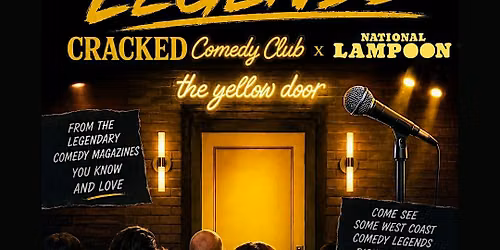 West Coast Legends - Cracked Comedy Club x National Lampoon