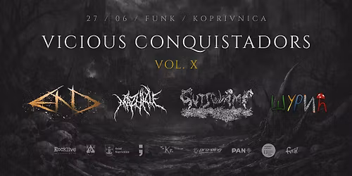 Vicious Conquistadors X \/ FUNK, Koprivnica \/ 27.6.2026.