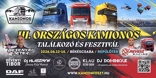 III. Orsz\u00e1gos Kamionos Tal\u00e1lkoz\u00f3 - TRUCK SHOW B\u00c9K\u00c9SCSABA