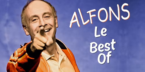 Alfons - Le Best Of | Kulturboden Hallstadt