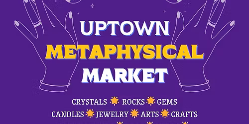 Uptown Metaphysical Market