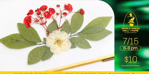 WCHOF Crafts & Cocktails: Pressed and Framed Flowers