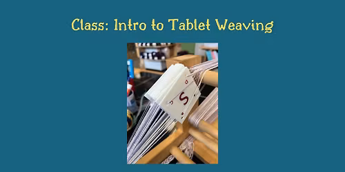 Class: Intro to Tablet Weaving