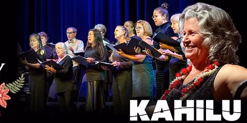 Waimea Community Chorus - Songs of the Sea at Kahilu Theatre