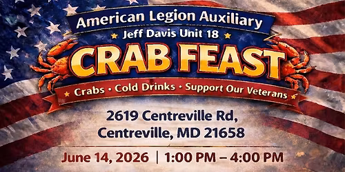 American Legion Auxiliary, Jeff Davis Unit 18 Crab Feast!