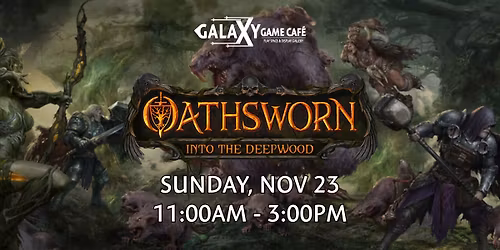 Oathsworn: Into the Deepwood | LOOKING FOR PLAYERS