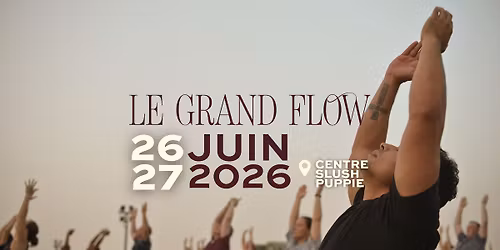 Le Grand Flow