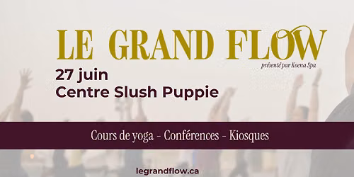Le Grand Flow - YOGA & CONFÉRENCES