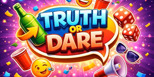 Truth or Dare