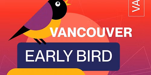 VANCOUVER - RED CARPET EARLY BIRD - LFFC 2026
