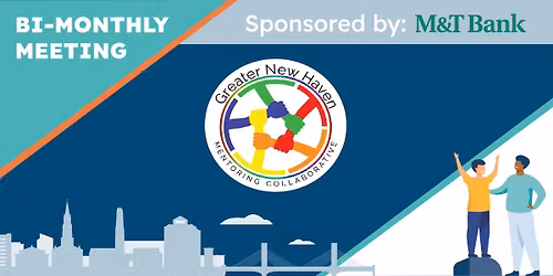 Greater New Haven Mentoring Collaborative Meeting