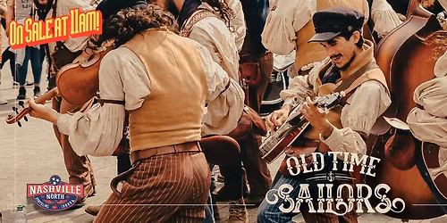 Old Time Sailors LIVE at Nashville North!