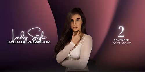 Bachata Lady Style \ud83d\udc51 | WORKSHOP \u221atheory and practical