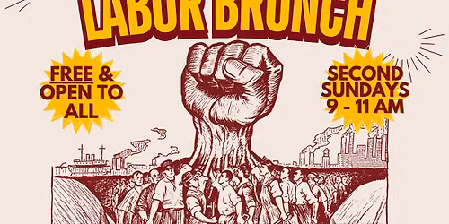 Labor Brunch: The Battle of Blair Mountain + GET OUT TO VOTE