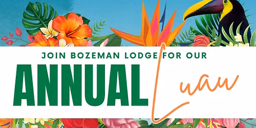 Annual Luau at Bozeman Lodge