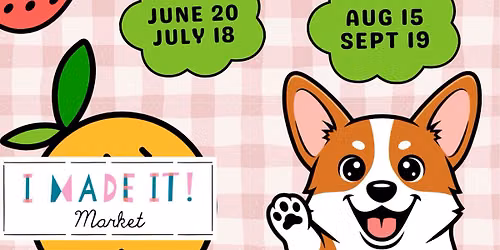 I Made It! Market at The Waterfront - August 15