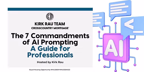The 7 Commandments of AI Prompting: a Guide for Professionals