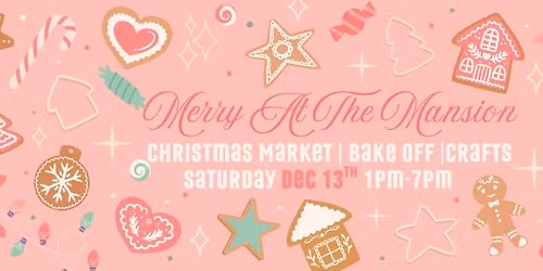 Merry At The Mansion Christmas Market