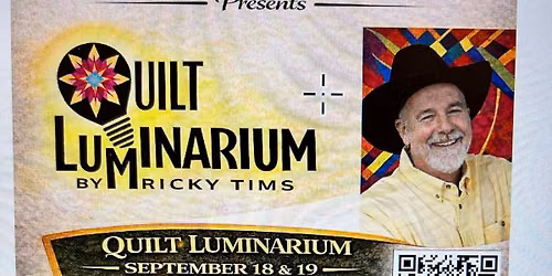 Ricky Tims Quilt Luminarium (Two days)