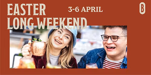 Easter Long Weekend