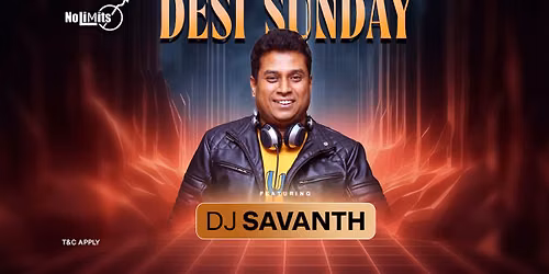 Desi Sunday Ft. DJ Savanth