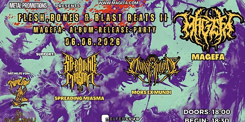 Flesh, Bones and Blast Beats II \u2013 MAGEFA Album-Release-Party mit Spreading Miasma & Mors Ex Mundi