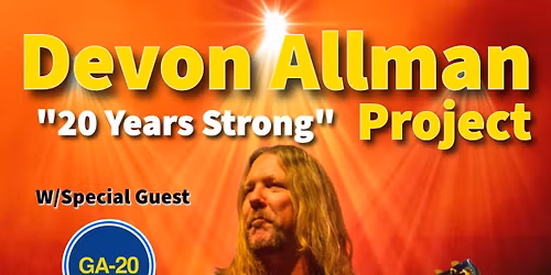 Devon Allman Project (with GA-20) - Academy Park Lewiston