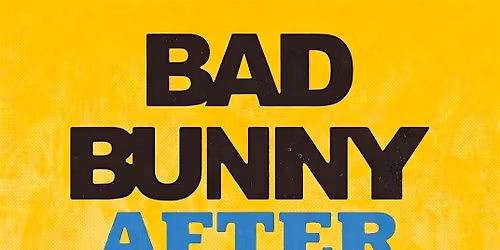 BAD BUNNY AFTER PARTY - STOCKHOLM