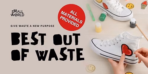 Best Out of Waste