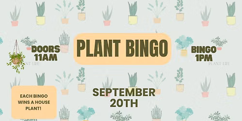 House Plant Bingo & Bloodys @ Hawk Heaven Tavern