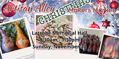 Artisan Alley Christmas Makers Market