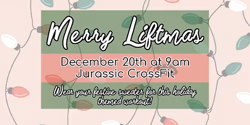 Merry Liftmas Community Workout