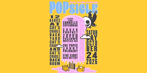 POPSICLE featuring The Connells, Superdrag, Chuck Prophet, Young Fresh Fellows, and many more!
