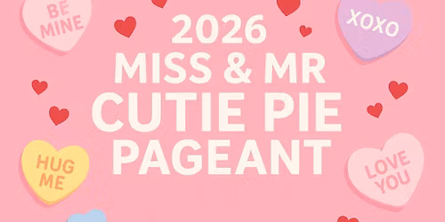 2026 Miss & Mr Cutie Pie Pageant