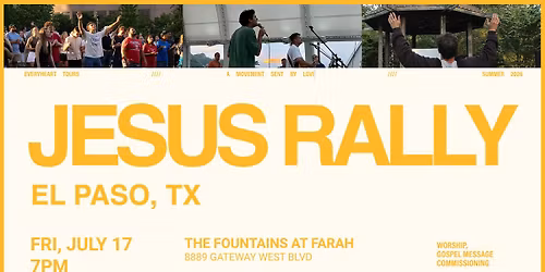 EL PASO, TX - JESUS RALLY
