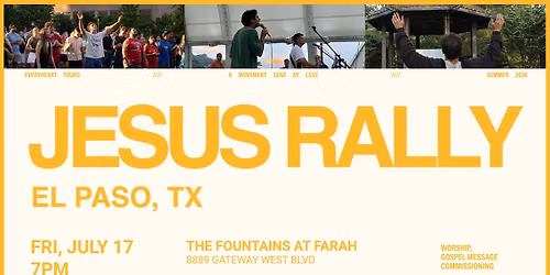 EL PASO, TX - JESUS RALLY